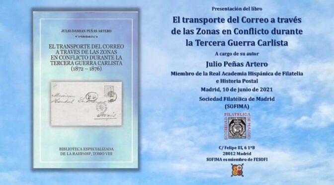 El transporte del Correo a través de las Zonas en Conflicto durante la Tercera Guerra Carlista