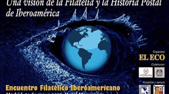 Encuentro filatélico Iberoamericano en Madrid